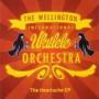 The Wellington Ukelele Orchestra Heartache EP